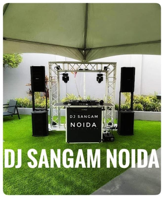Dj Sangam Noida